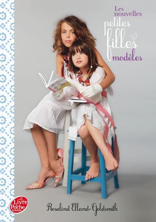 LES NOUVELLES PETITES FILLES MODELES - TOME 3 - L'ENLEVEMENT