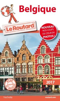 GUIDE DU ROUTARD BELGIQUE 2017