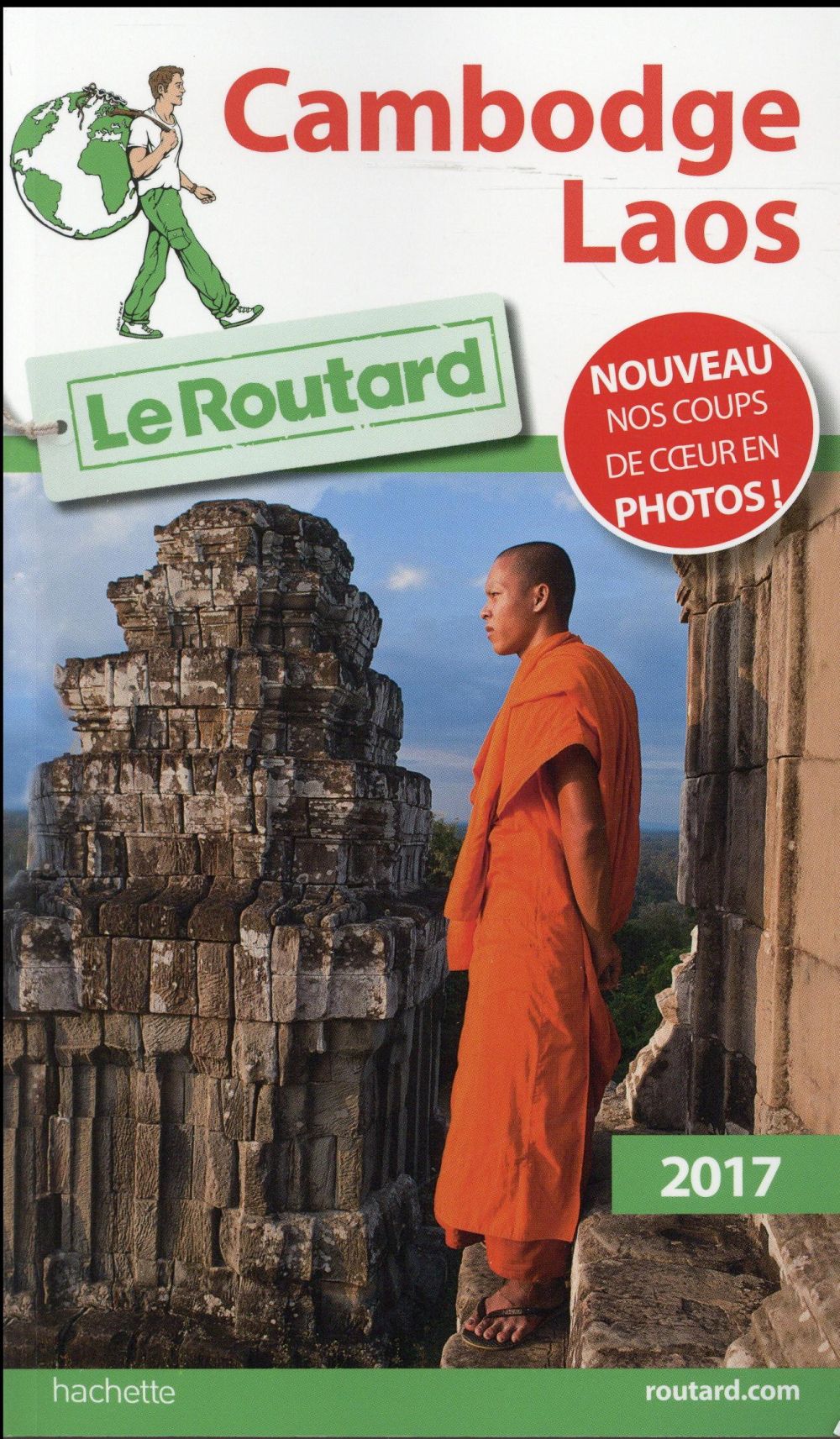 GUIDE DU ROUTARD CAMBODGE, LAOS 2017