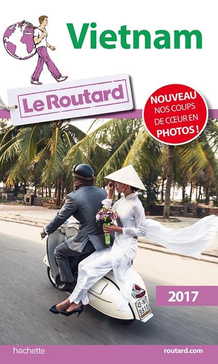 GUIDE DU ROUTARD VIETNAM 2017