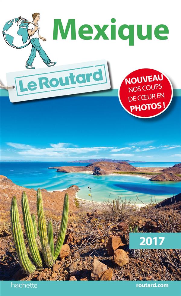 GUIDE DU ROUTARD MEXIQUE 2017