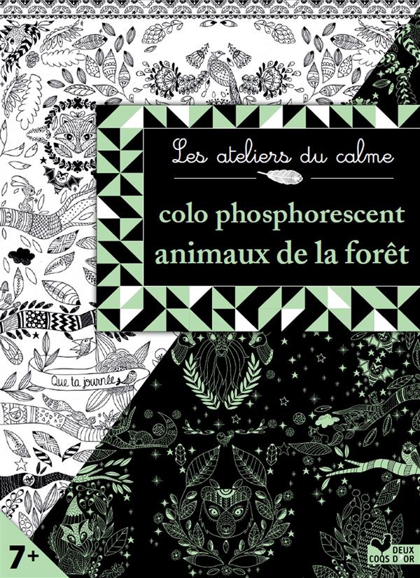 COLO PHOSPHORESCENT ANIMAUX DE LA FORET