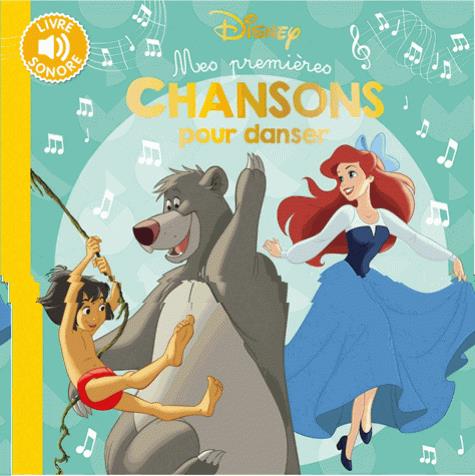 DISNEY - MES PREMIERES CHANSONS POUR DANSER