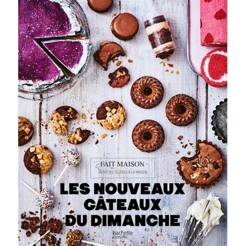 LES NOUVEAUX GATEAUX DU DIMANCHE