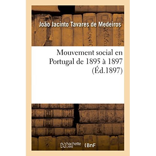 MOUVEMENT SOCIAL EN PORTUGAL DE 1895 A 1897