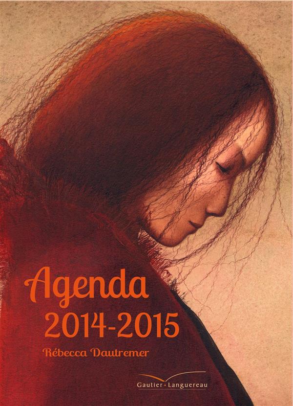 AGENDA SCOLAIRE REBECCA DAUTREMER 2014-2015