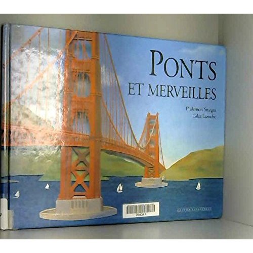 PONTS ET MERVEILLES
