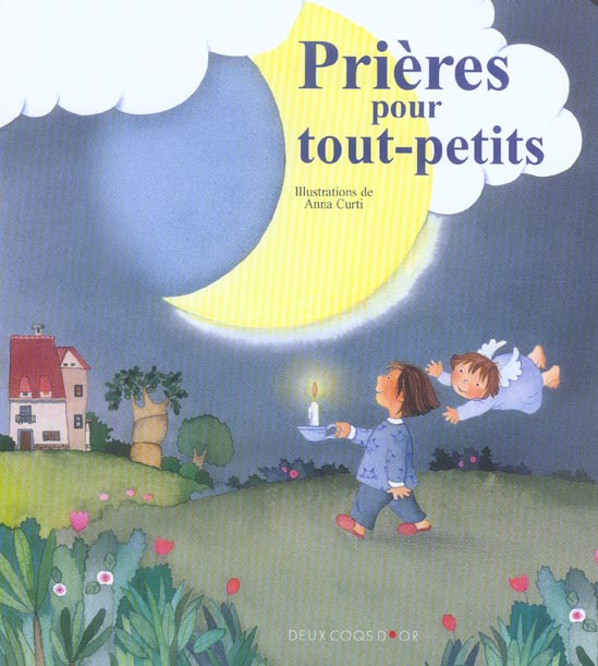 PRIERES POUR TOUT-PETITS