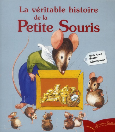 PG 8 - LA VERITABLE HISTOIRE DE LA PETITE SOURIS