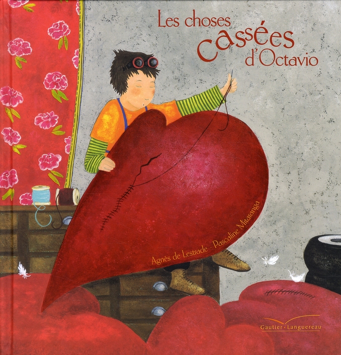 LES CHOSES CASSEES D'OCTAVIO
