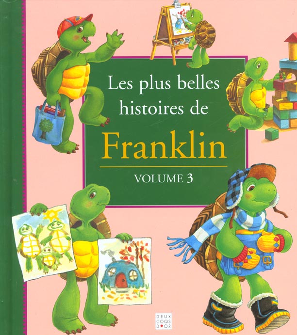 LES PLUS BELLES HISTOIRES DE FRANKLIN - VOL 3