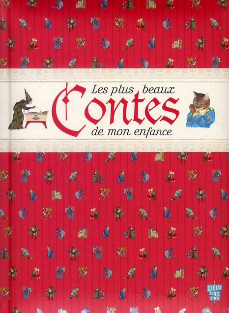 LES PLUS BEAUX CONTES DE MON ENFANCE