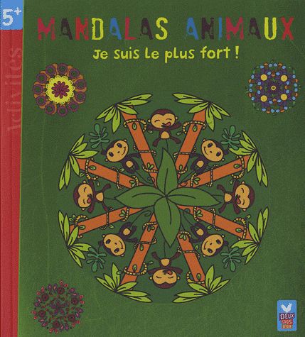 JE SUIS LE PLUS FORT - MANDALAS ANIMAUX