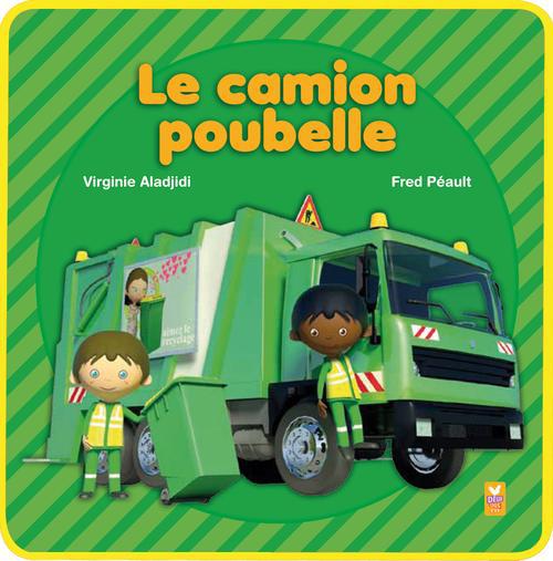 LE CAMION POUBELLE