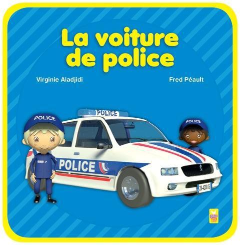 LIVRE MOUSSE - LA VOITURE DE POLICE