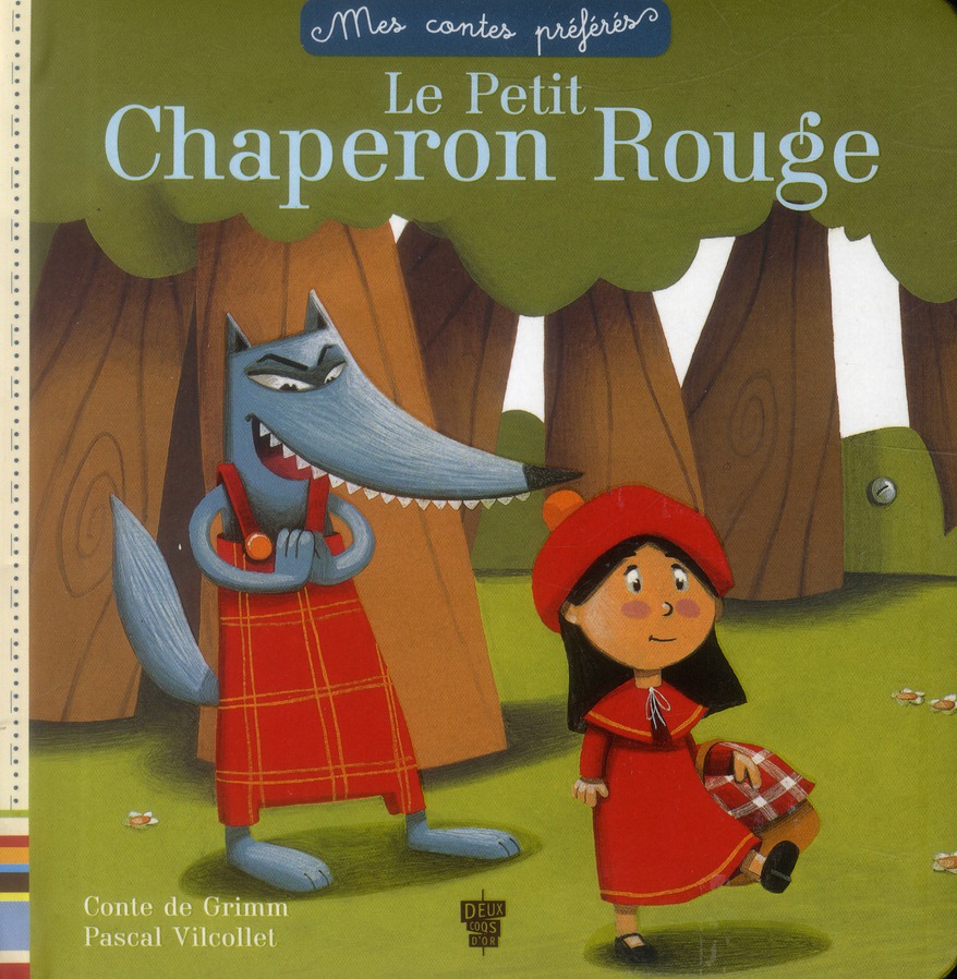 LE PETIT CHAPERON ROUGE