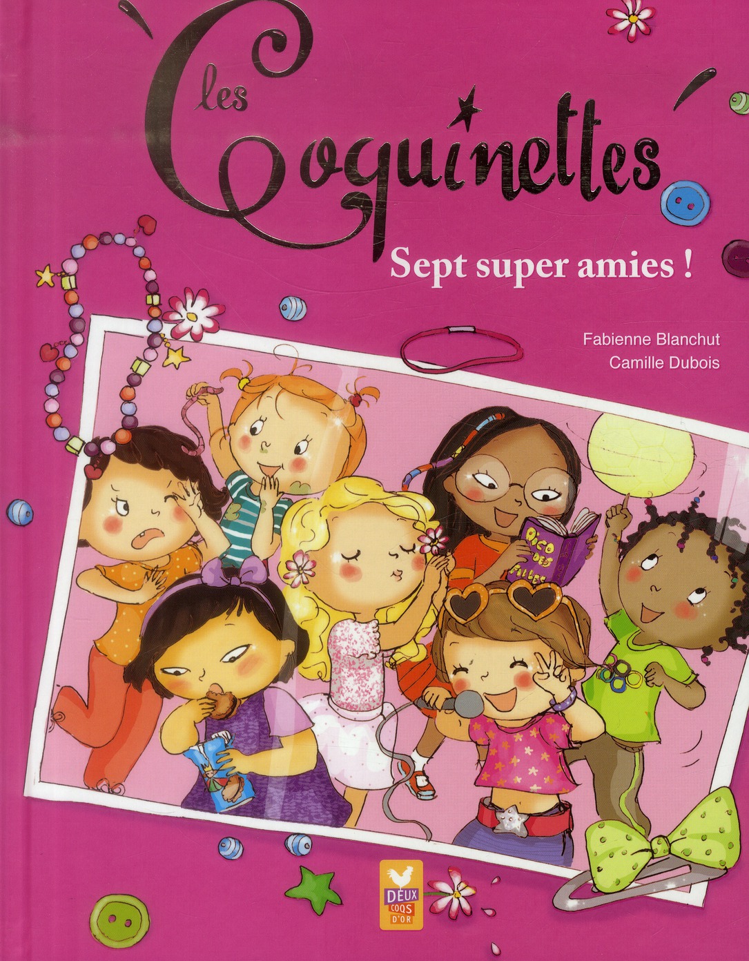 LES COQUINETTES - 7 SUPER AMIES