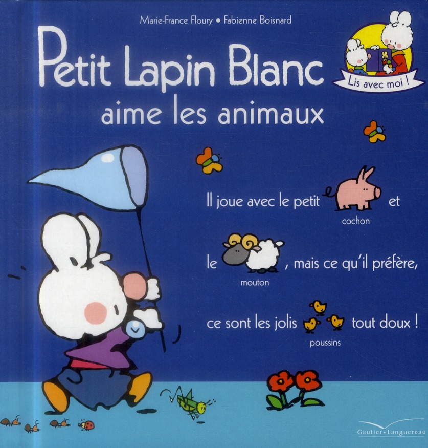 PETIT LAPIN BLANC AIME LES ANIMAUX