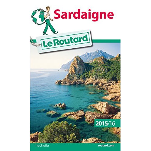 GUIDE DU ROUTARD SARDAIGNE 2015/2016