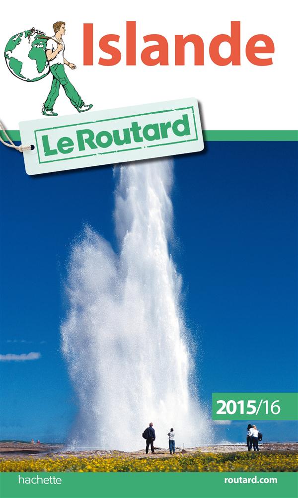 GUIDE DU ROUTARD ISLANDE 2015/2016