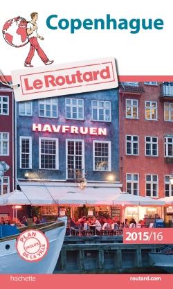 GUIDE DU ROUTARD COPENHAGUE 2015/2016