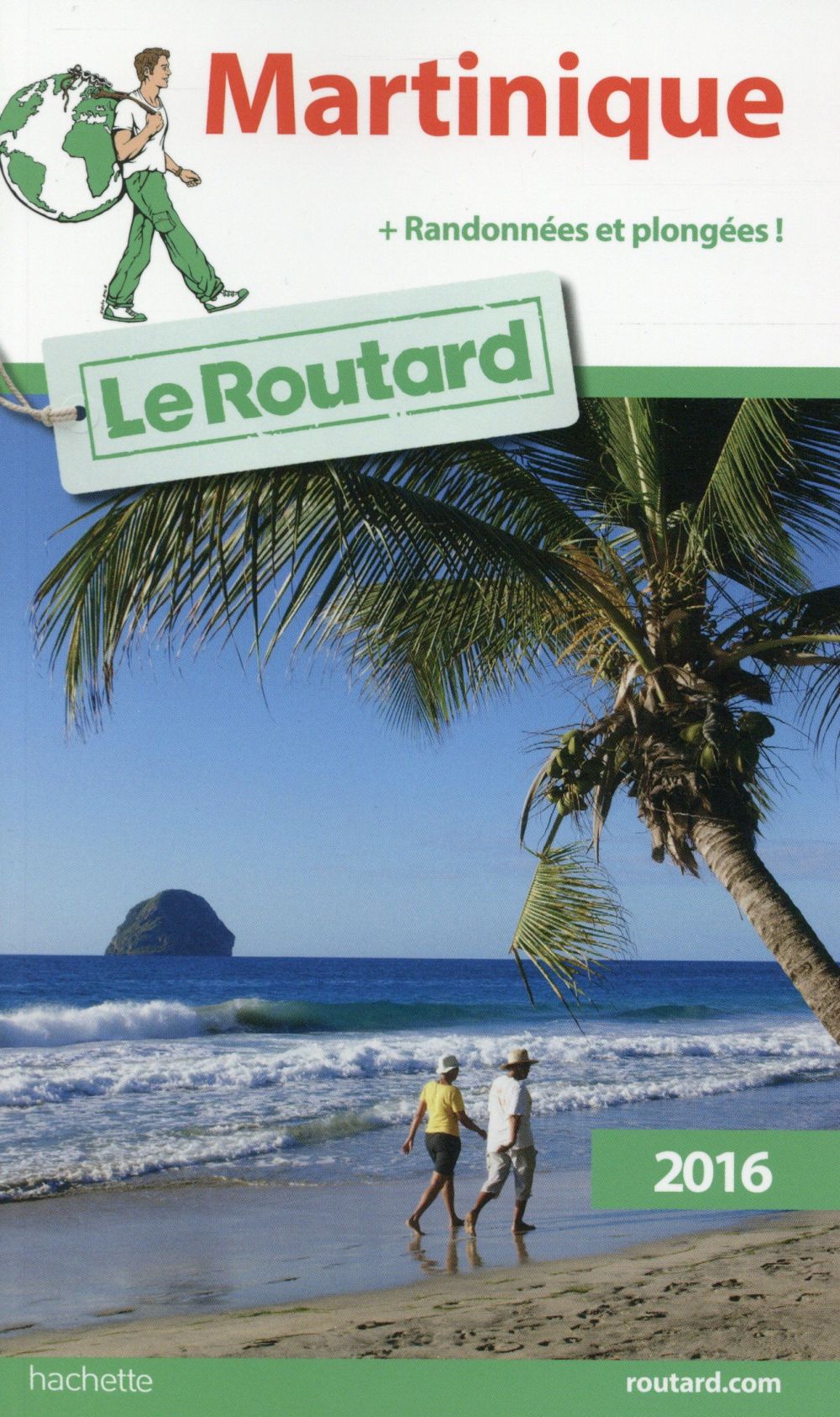 GUIDE DU ROUTARD MARTINIQUE 2016