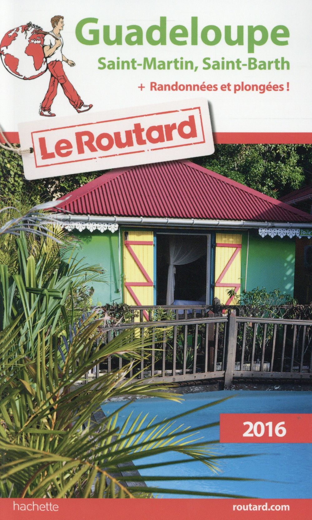 GUIDE DU ROUTARD GUADELOUPE 2016