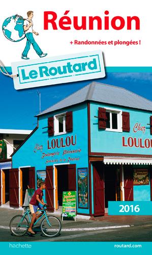 GUIDE DU ROUTARD REUNION 2016