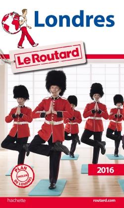 GUIDE DU ROUTARD LONDRES 2016