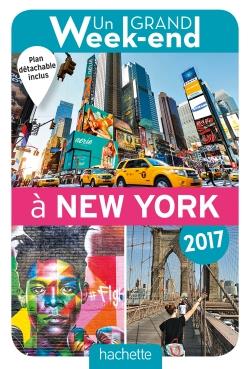 UN GRAND WEEK-END A NEW YORK 2017