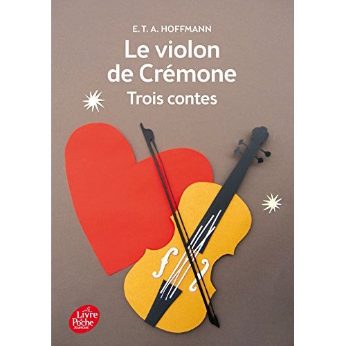 LE VIOLON DE CREMONE - 3 CONTES D'HOFFMANN