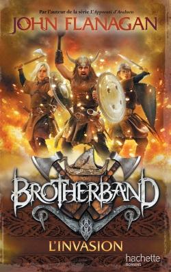 BROTHERBAND - TOME 2 - L'INVASION