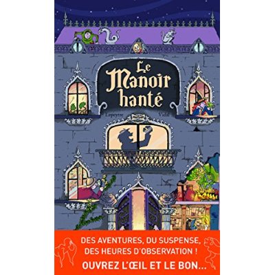 LE MANOIR HANTE