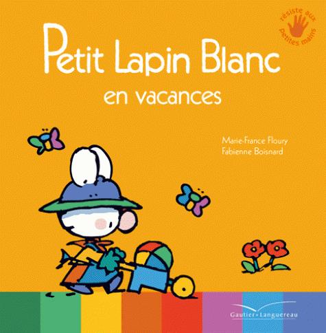 PETIT LAPIN BLANC EN VACANCES