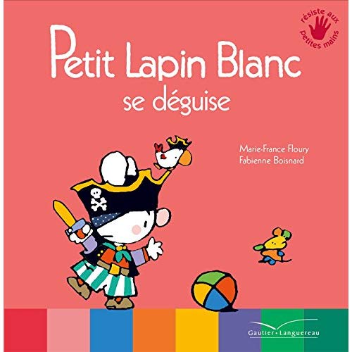 PETIT LAPIN BLANC SE DEGUISE