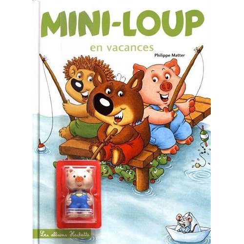 MINI-LOUP EN VACANCES + 1 FIGURINE : ANICET