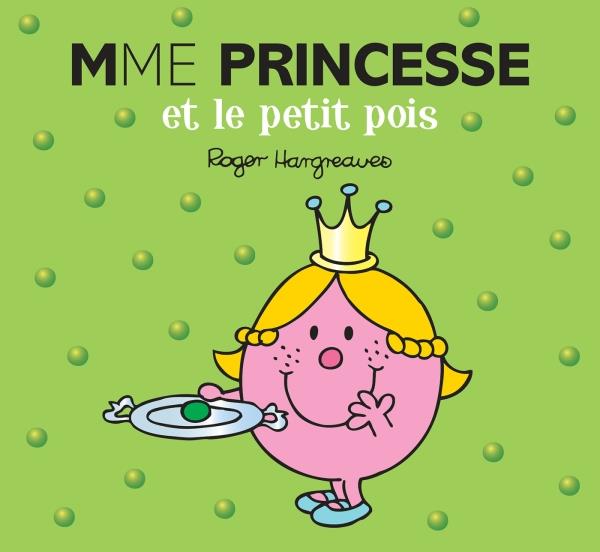 MADAME PRINCESSE ET LE PETIT POIS