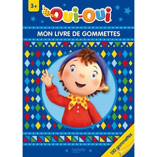 OUI-OUI / MON LIVRE DE GOMMETTES - 3+