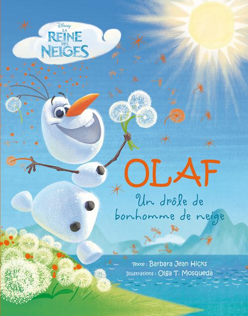 LA REINE DES NEIGES - UN DROLE DE BONHOMME DE NEIGE. BEAU LIVRE