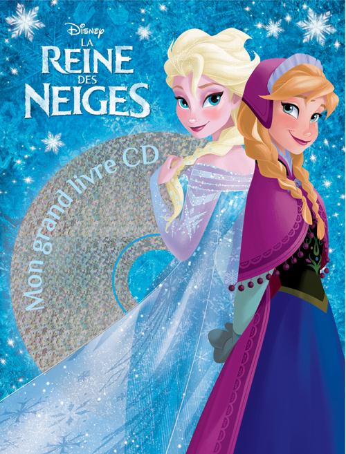 LA REINE DES NEIGES - LIVRE CD.