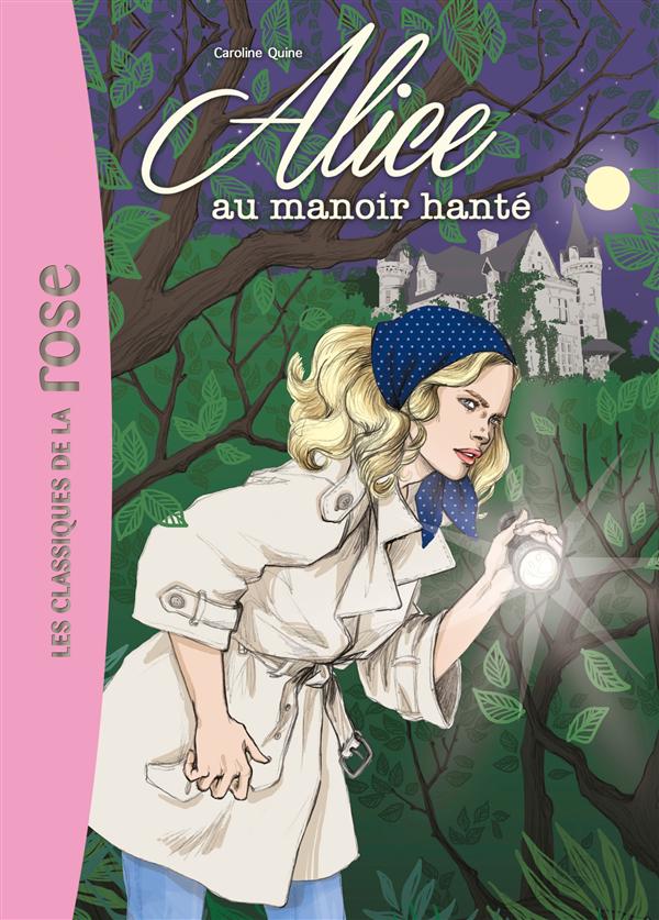 ALICE - T02 - ALICE 02 - ALICE AU MANOIR HANTE