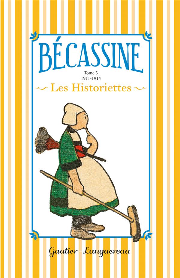 BECASSINE - HISTORIETTES T3