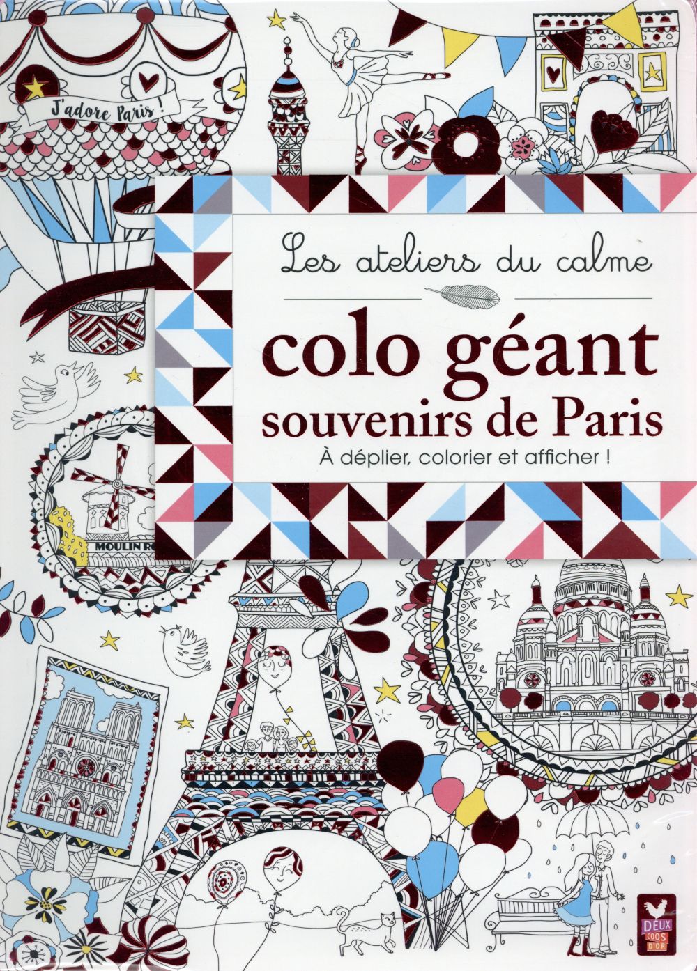 LES ATELIERS DU CALME : COLO GEANT SOUVENIRS DE PARIS