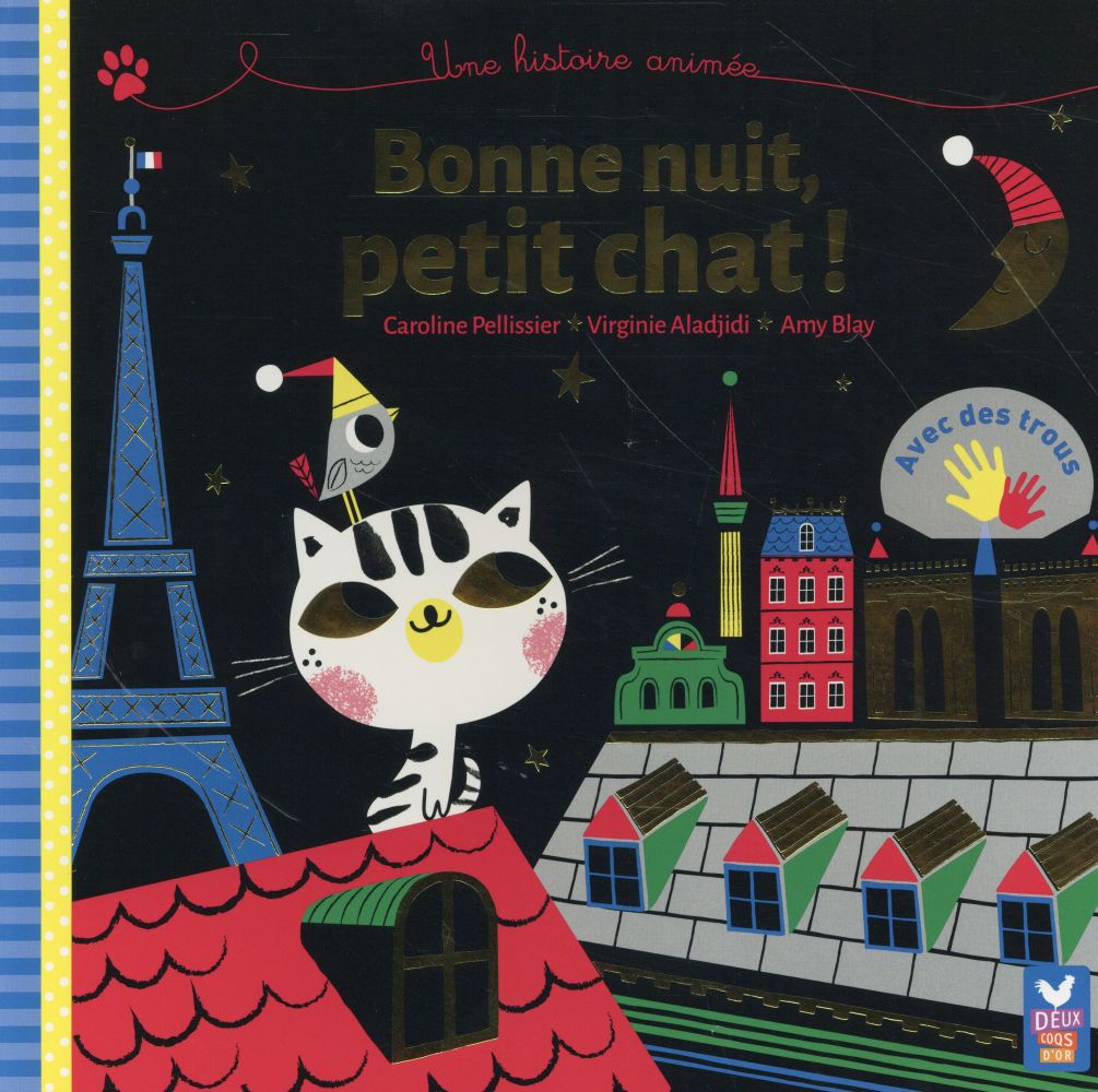 BONNE NUIT PETIT CHAT ! - LIVRE AVEC DES TROUS