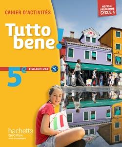 TUTTO BENE! ITALIEN CYCLE 4 / 5E LV2 - ED. 2016
