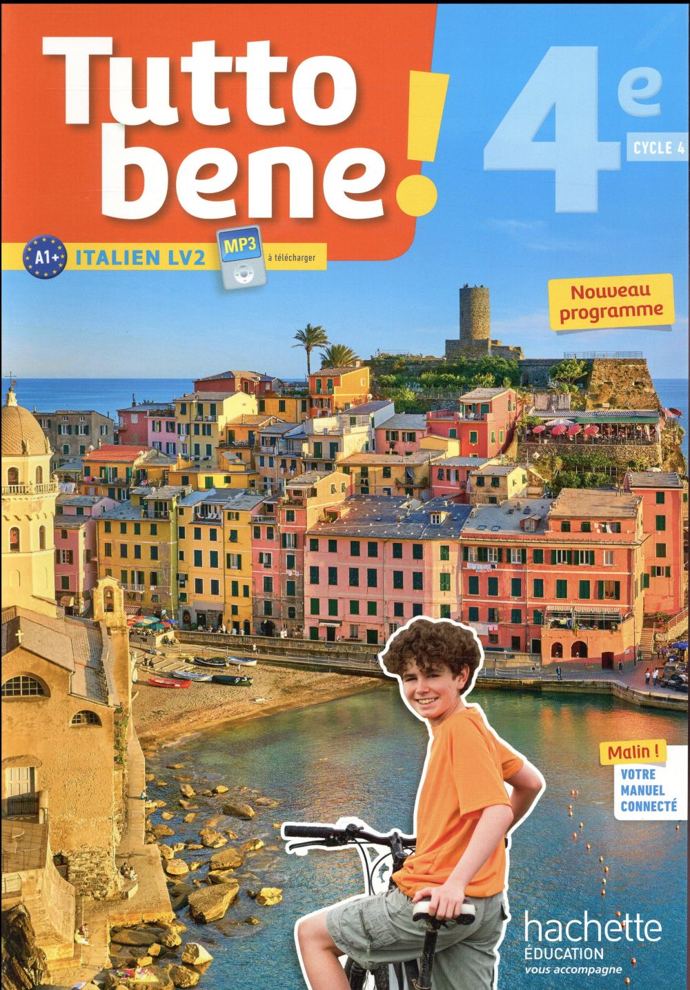 TUTTO BENE! ITALIEN CYCLE 4 / 4E LV2 - LIVRE ELEVE - ED. 2017