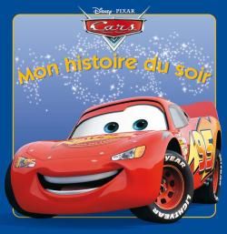 CARS, MON HISTOIRE DU SOIR