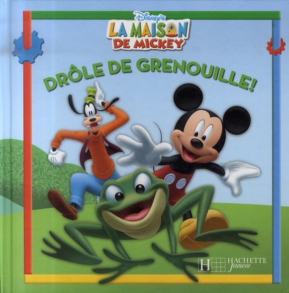 DROLE DE GRENOUILLE, ALBUM LA MAISON DE MICKEY