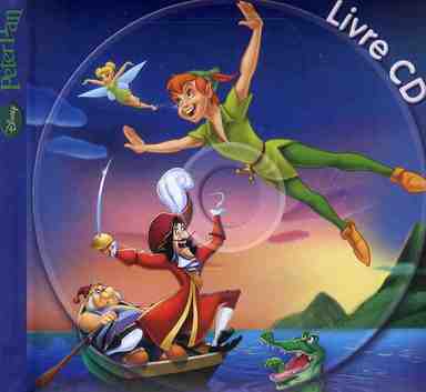 PETER PAN - MON HISTOIRE A ECOUTER - L'HISTOIRE DU FILM - LIVRE CD - DISNEY