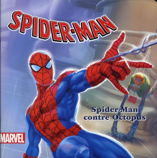 SPIDERMAN, LE MONDE SECRET  2